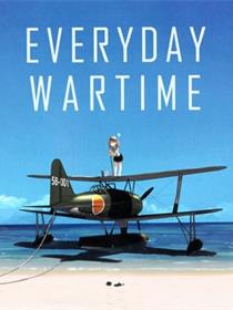 EVERYDAY WARTIME