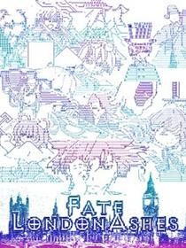 伦敦圣杯 Fate／London Ashes